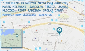 PORADNIA HEMATOLOGICZNA - "INTERHEM" KATARZYNA MAZGAJSKA-BARCZYK, MAREK MILEWSKI, JAROSŁAW PISZCZ, PIOTR RADZIWON SPÓŁKA JAWNA - CHOROSZCZAŃSKA 24,  BIAŁYSTOK
