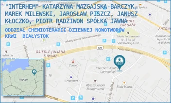 ODDZIAŁ CHEMIOTERAPII DZIENNEJ NOWOTWORÓW KRWI - "INTERHEM" KATARZYNA MAZGAJSKA-BARCZYK, MAREK MILEWSKI, JAROSŁAW PISZCZ, PIOTR RADZIWON SPÓŁKA JAWNA - CHOROSZCZAŃSKA 24,  BIAŁYSTOK